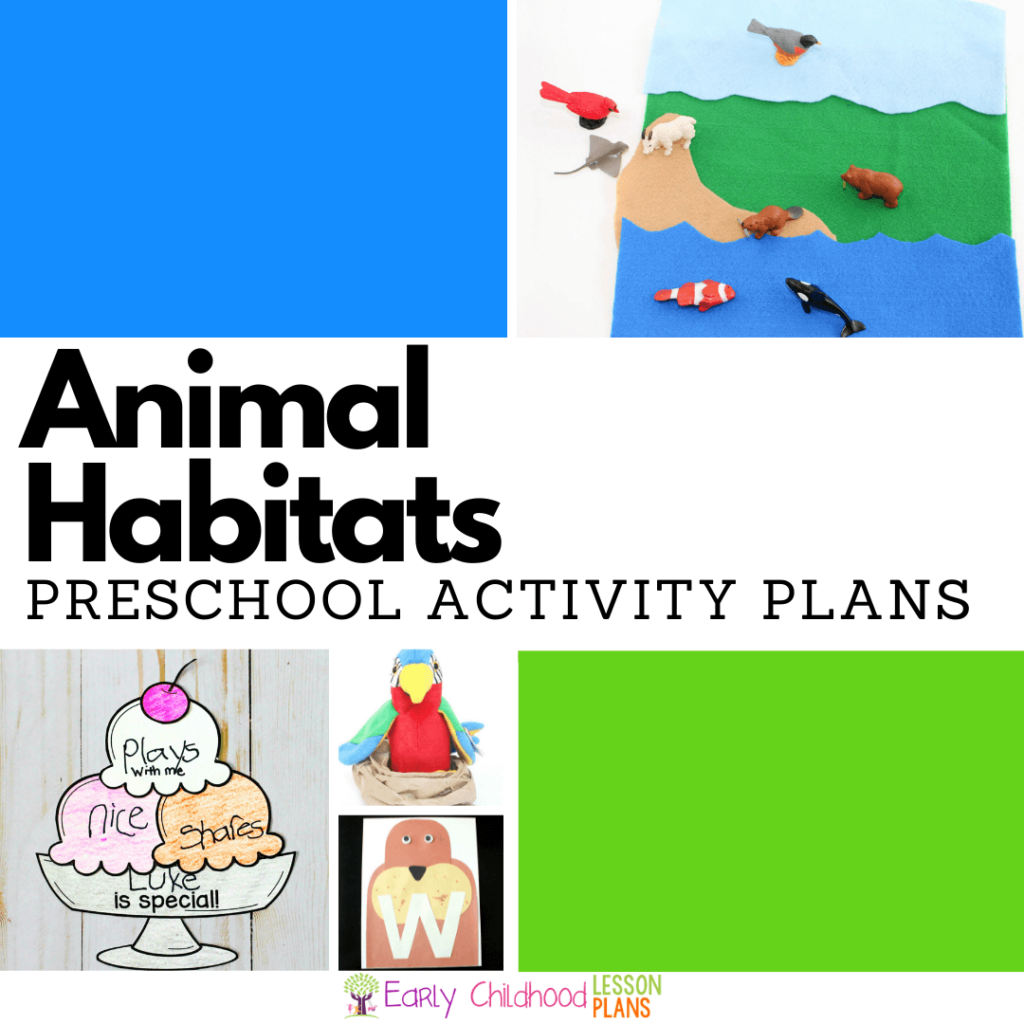 Animal Habitats theme activity plans for preschool