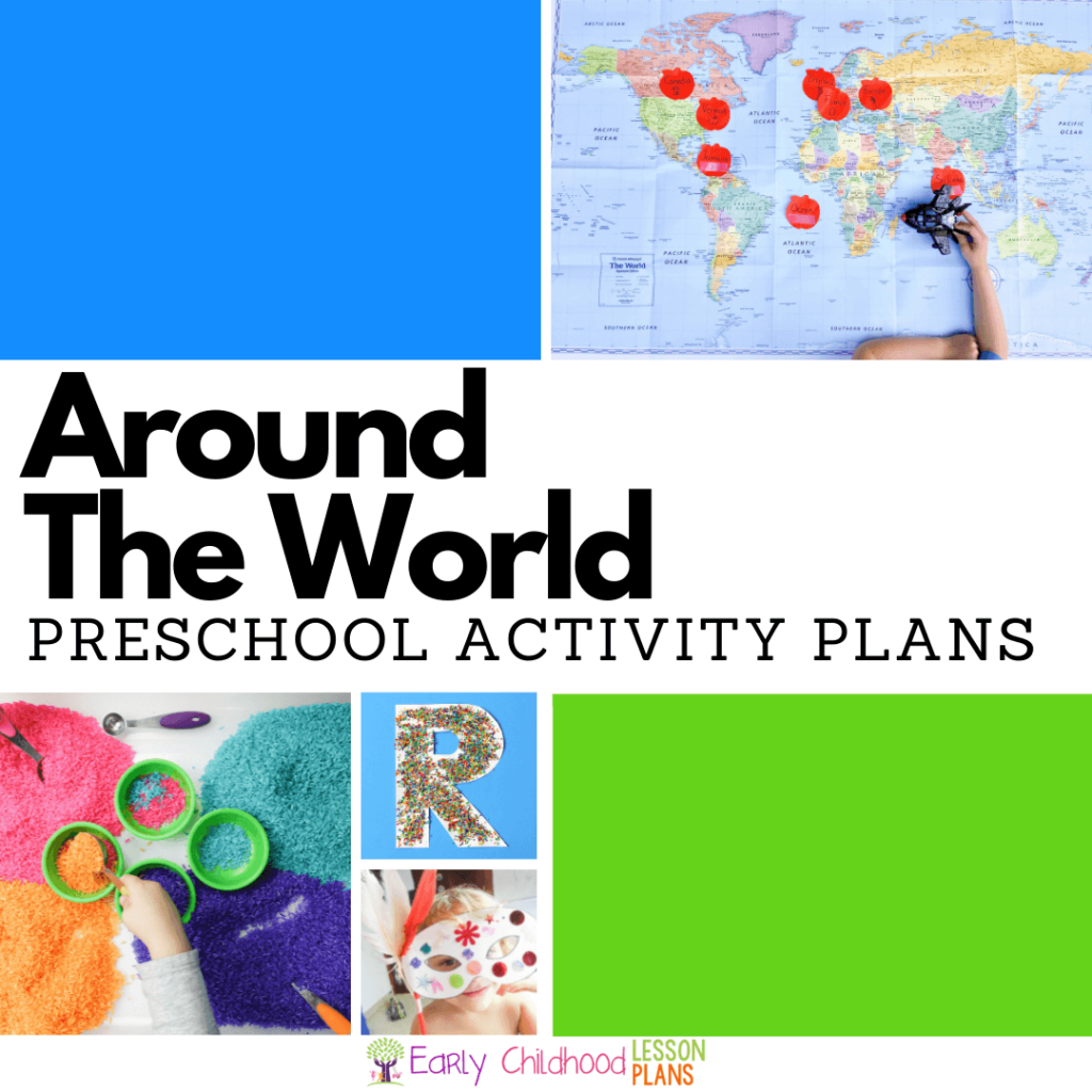 Around the world theme activity plans for preschool