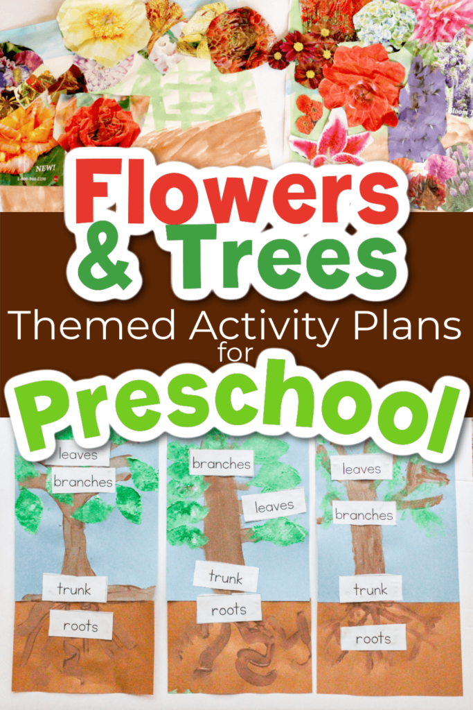 Flowers and trees activities for preschoolers.