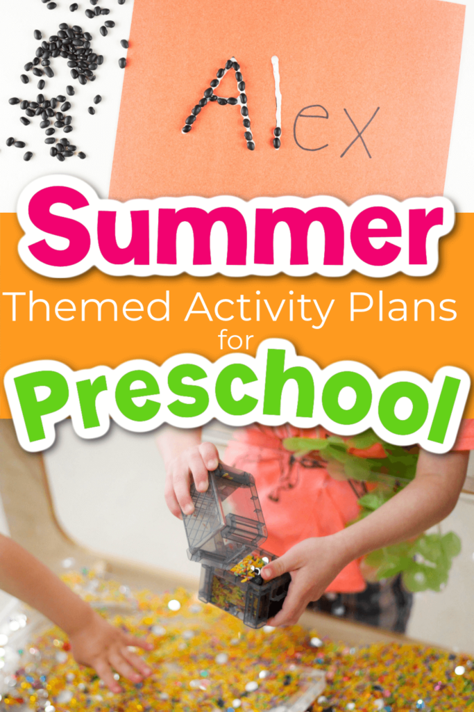 Summer theme preschool activity plans.