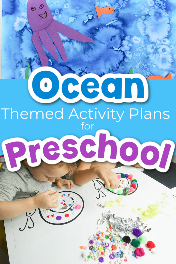 Ocean theme preschool activity plans.